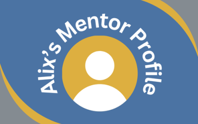 Mentoring in Education: Alix’s Mentor Profile