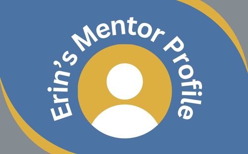 Erin’s mentor profile with Flourish Mentors picture Erin's mentor profile with Flourish Mentors picture