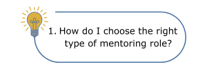 how do I choose the right type of mentoring role