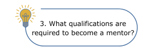 what qualifications are required to become a mentor